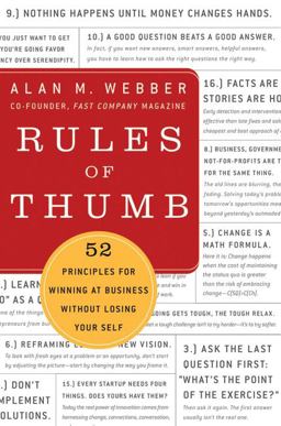 Rules of Thumb 52 Truths for Winning at Business Without Losing Your Self  9780061721830 Front Cover