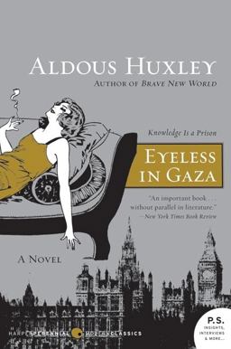Eyeless in Gaza A Novel  9780061724893 Front Cover