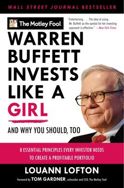 Warren Buffett Invests Like a Girl And Why You Should, Too  9780061727634 Front Cover