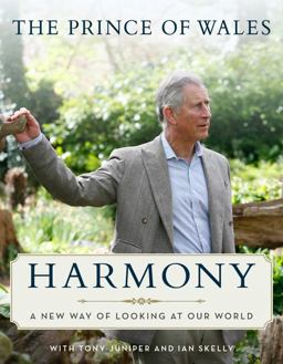 Harmony A New Way of Looking at Our World  9780061731310 Front Cover