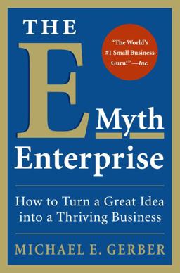 The e-Myth Enterprise