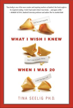What I Wish I Knew When I Was 20 A Crash Course on Making Your Place in the World  9780061735196 Front Cover
