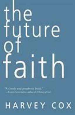 Future of Faith  9780061755538 Front Cover