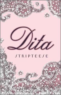 Dita: Stripteese  9780061763113 Front Cover