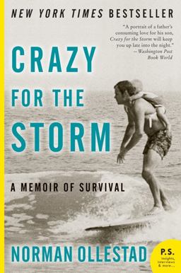 Crazy for the Storm A Memoir of Survival  9780061766787 Front Cover