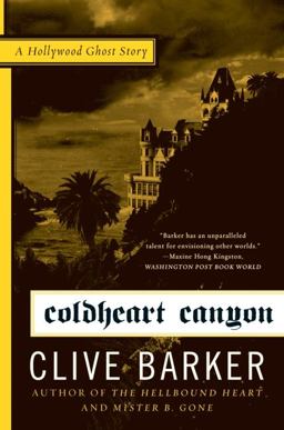Coldheart Canyon A Hollywood Ghost Story  9780061769054 Front Cover