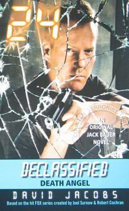 24 Declassified: Death Angel
