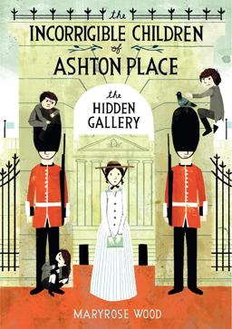 The Incorrigible Children of Ashton Place: Book II