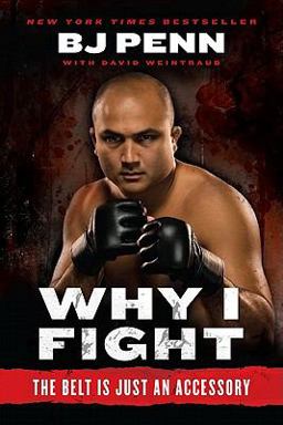 Why I Fight The Belt Is Just an Accessory  9780061803666 Front Cover