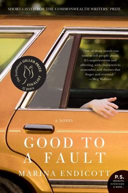 Good to a Fault A Novel  9780061825903 Front Cover