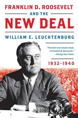 Franklin D. Roosevelt and the New Deal 1932-1940  9780061836961 Front Cover