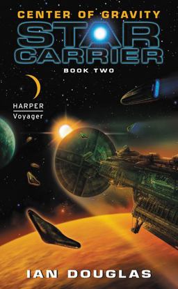 Center of Gravity Star Carrier: Book Two  9780061840265 Front Cover