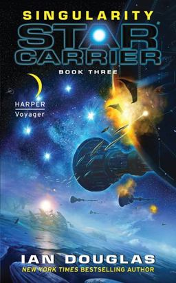 Singularity Star Carrier: Book Three  9780061840272 Front Cover