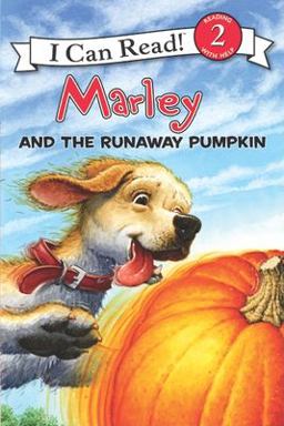 Marley: Marley and the Runaway Pumpkin  9780061853890 Front Cover