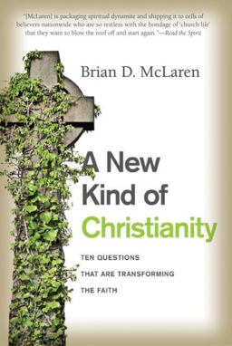 New Kind of Christianity Ten Questions That Are Transforming the Faith  9780061853999 Front Cover
