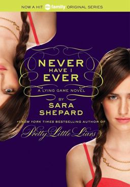 The Lying Game #2: Never Have I Ever