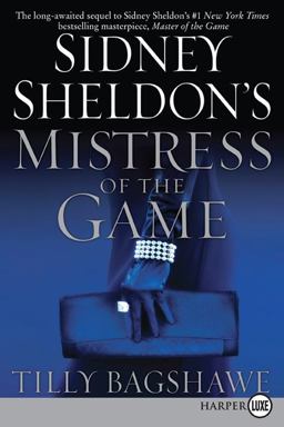 Sidney Sheldon's Mistress of the Game Sidney Sheldon's Mistress of the Game