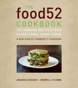 Food52 Cookbook 140 Winning Recipes from Exceptional Home Cooks  9780061887208 Front Cover