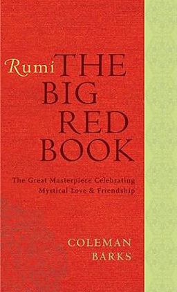 Rumi: the Big Red Book