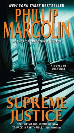 Supreme Justice A Novel of Suspense  9780061926525 Front Cover