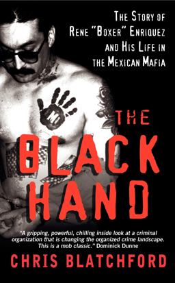 Black Hand The Bloody Rise and Redemption of Boxer Enriquez, a Mexican Mob Killer  9780061944185 Front Cover