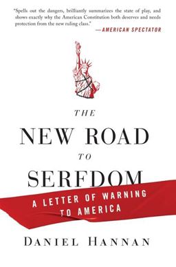 New Road to Serfdom A Letter of Warning to America  9780061956942 Front Cover