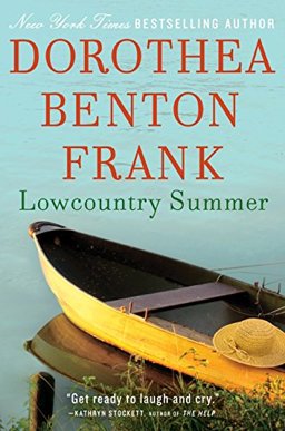 Lowcountry Summer A Plantation Novel  9780061961175 Front Cover