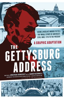Gettysburg Address A Graphic Adaptation  9780061969768 Front Cover
