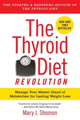 Thyroid Diet Revolution Manage Your Master Gland of Metabolism for Lasting Weight Loss  9780061987472 Front Cover