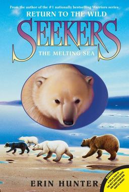 Seekers: Return to the Wild #2: the Melting Sea