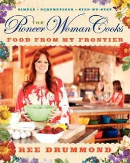 Pioneer Woman Cooks--Food from My Frontier  9780061997181 Front Cover