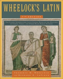 Wheelock's Latin 7th 9780061997211 Front Cover