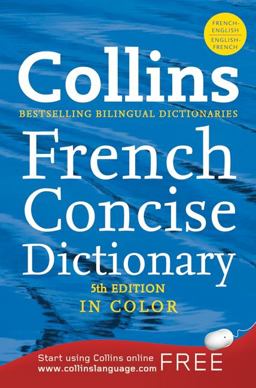 Collins French Concise Dictionary 5th 9780061998638 Front Cover