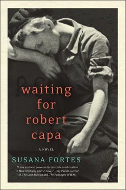 Waiting for Robert Capa A Novel  9780062000385 Front Cover