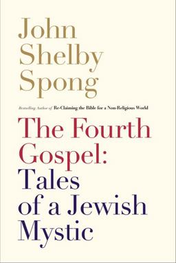 Fourth Gospel: Tales of a Jewish Mystic  9780062011312 Front Cover