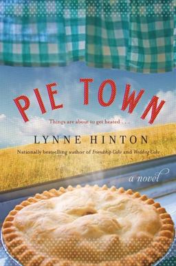 Pie Town A Novel  9780062045089 Front Cover