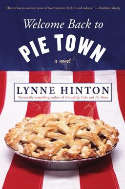 Welcome Back to Pie Town A Novel  9780062045126 Front Cover
