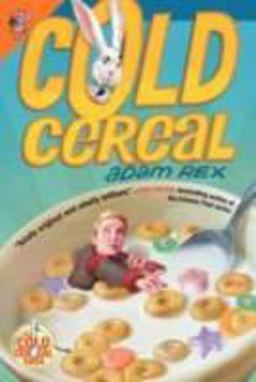 Cold Cereal  9780062060037 Front Cover