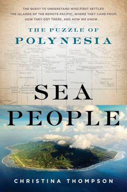 Sea People The Puzzle of Polynesia  9780062060884 Front Cover