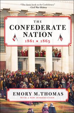 Confederate Nation, 1861-1865  9780062061027 Front Cover