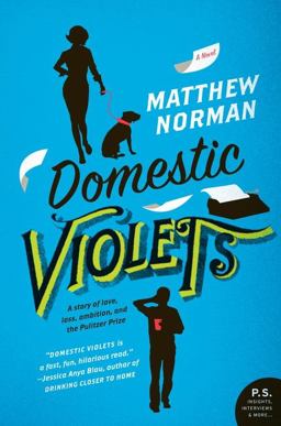 Domestic Violets A Novel  9780062065117 Front Cover