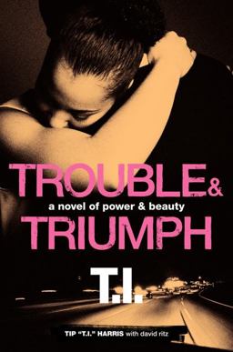 Trouble and Triumph
