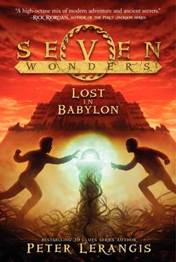 Seven Wonders Book 2: Lost in Babylon Seven Wonders Book 2: Lost in Babylon