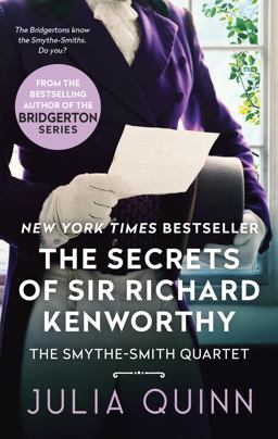 Secrets of Sir Richard Kenworthy A Smythe-Smith Quartet  9780062072948 Front Cover