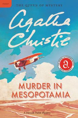 Murder in Mesopotamia A Hercule Poirot Mystery: the Official Authorized Edition  9780062073907 Front Cover