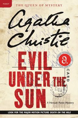 Evil under the Sun A Hercule Poirot Mystery: the Official Authorized Edition  9780062073938 Front Cover