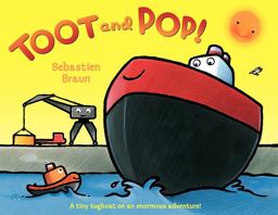 Toot and Pop!  9780062077509 Front Cover