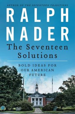 Seventeen Solutions Bold Ideas for Our American Future  9780062083531 Front Cover
