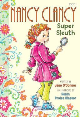 Fancy Nancy: Nancy Clancy, Super Sleuth  9780062084194 Front Cover