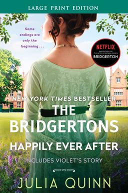 The Bridgertons: Happily Ever After The Bridgertons: Happily Ever After